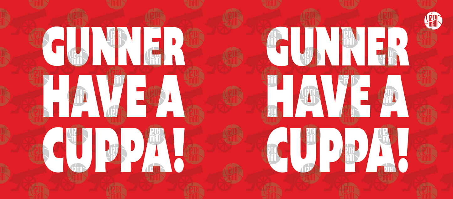 Arsenal Gunners Mug for fan gift, "gunner have a cuppa!"