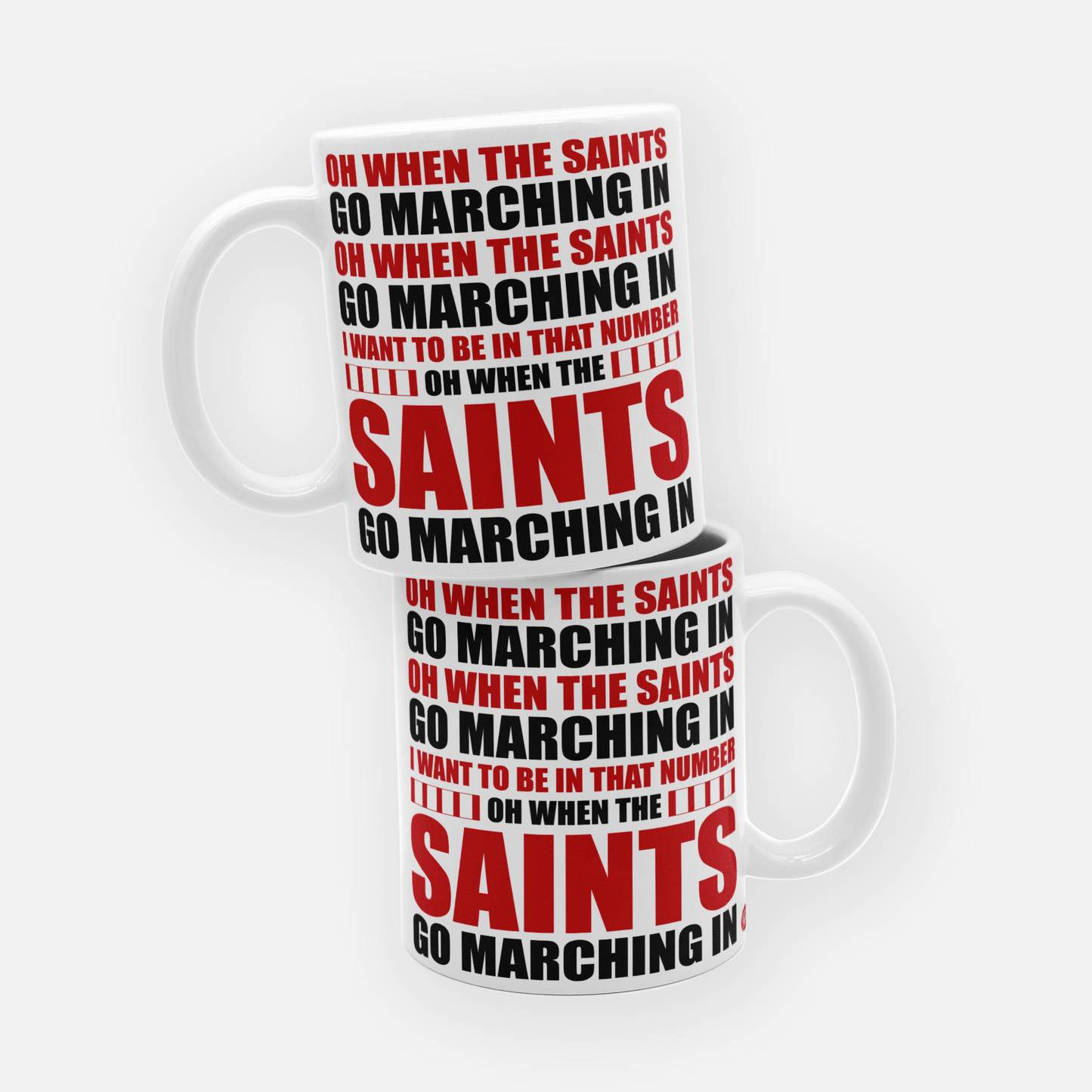When the Saints Go Marching In" Southampton FC mug, featuring red and white, bold typography, and club-inspired graphics, perfect for passionate fans.